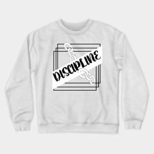 DISCIPLINE word chain design Totes, phone cases, mugs, masks, hoodies, notebooks, stickers ,aesthetic, cute outfit fashion design Crewneck Sweatshirt